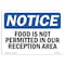 Signmission OSHA Notice Sign, 5" Height, 7" Width, Food Is Not Permitted In Our Reception Area Sign, Landscape OS-NS-D-57-L-12822 - alternate 1